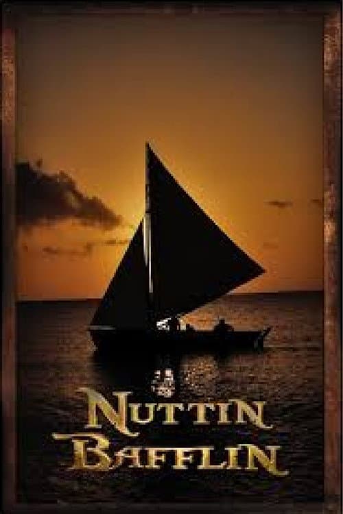 Poster for Nuttin Bafflin