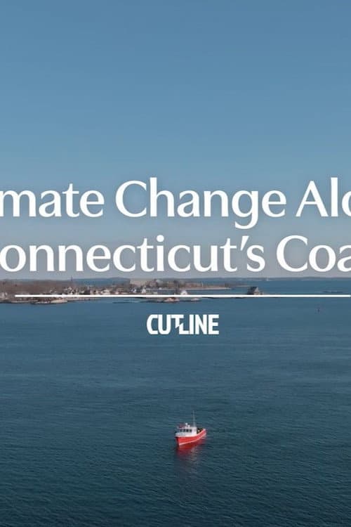 Poster for Climate Change Along Connecticut's Coast