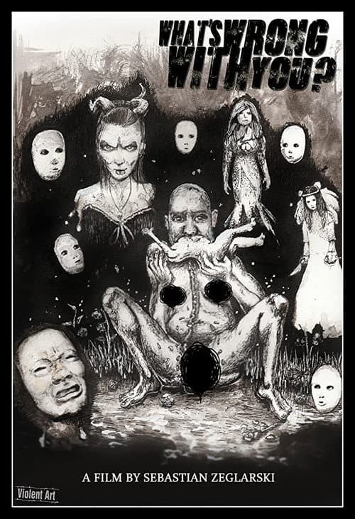 Poster for What's Wrong with You?
