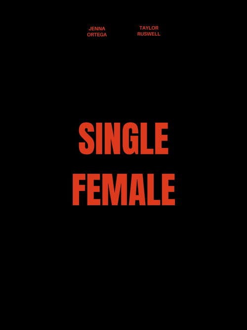 Poster for Single Female