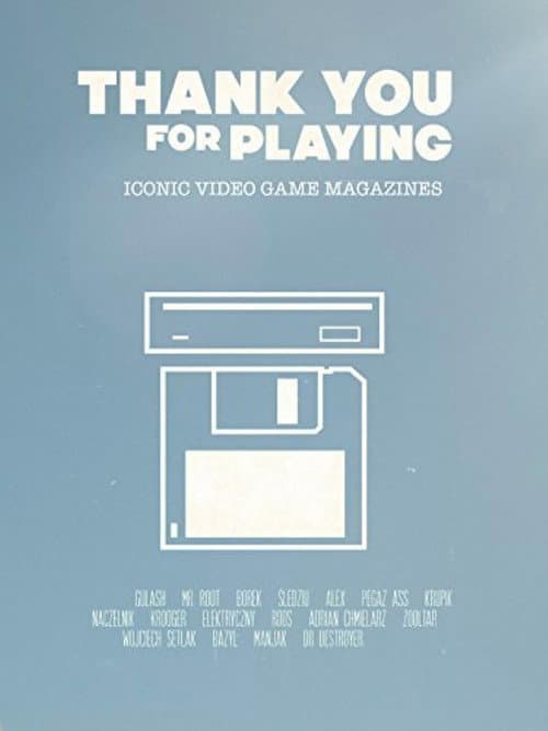 Poster for Thank You for Playing: Iconic Video Game Magazines