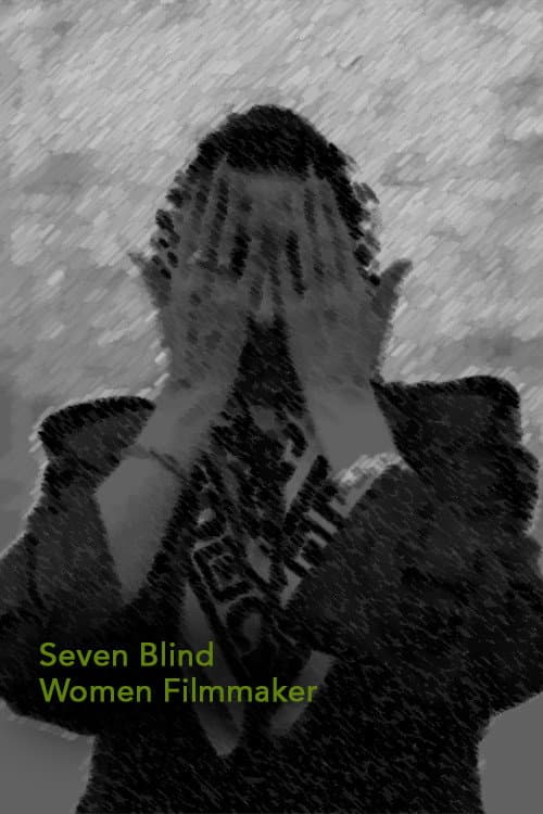 Poster for Seven Blind Women Filmmakers