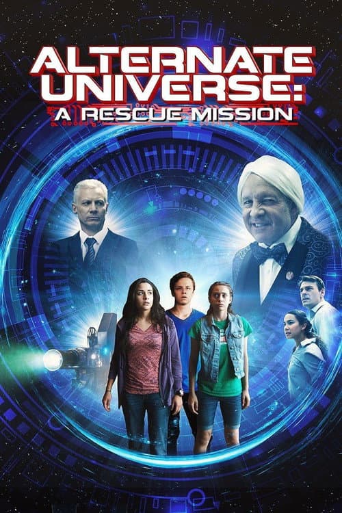 Poster for Alternate Universe: A Rescue Mission