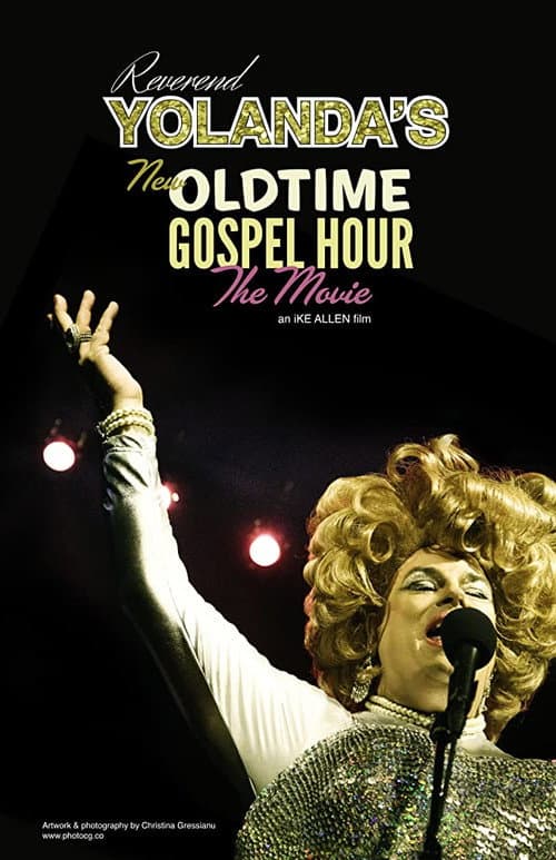 Poster for Reverend Yolanda's Old Time Gospel Hour