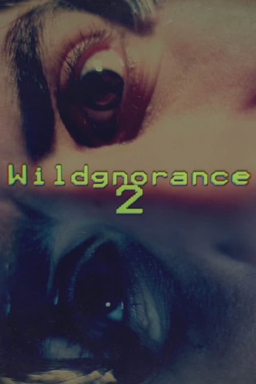 Poster for Wildgnorance 2: Time Paradox