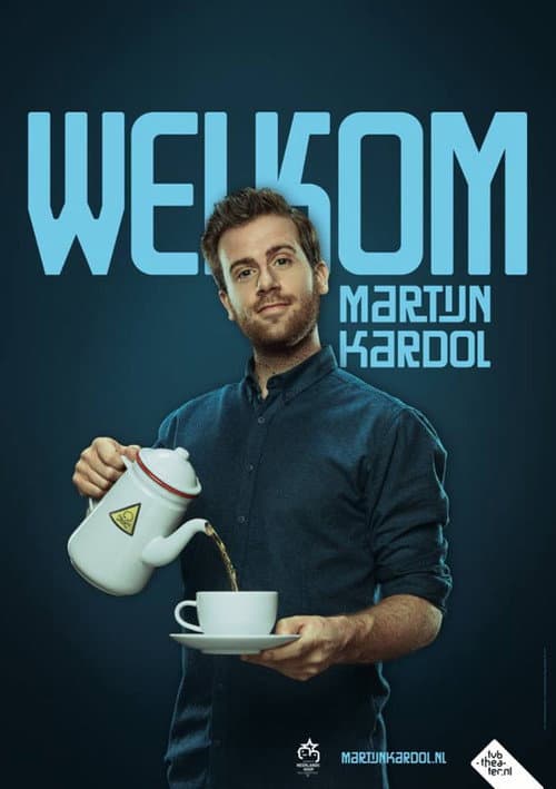 Poster for Martijn Kardol: Welkom