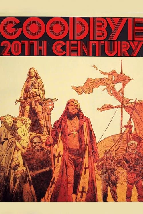 Poster for Goodbye, 20th Century