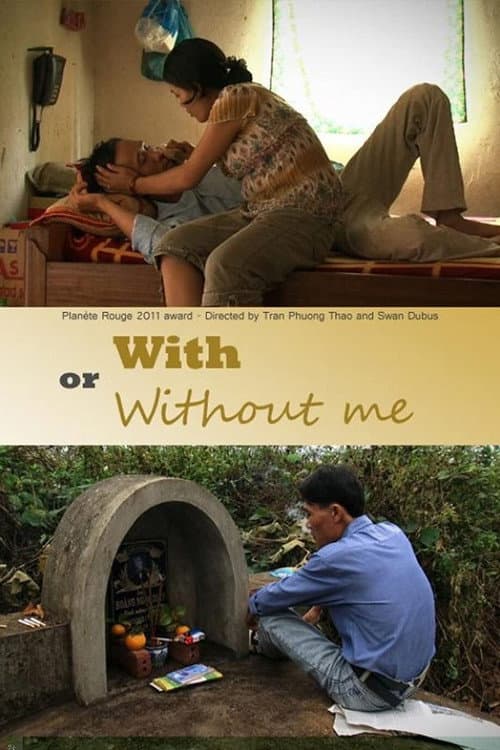 Poster for With or Without Me
