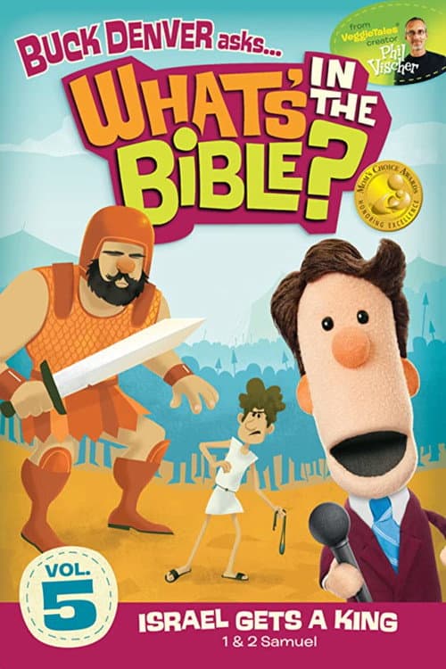 Постер до фільму «What's in the Bible? Volume 5: Israel Gets a King»
