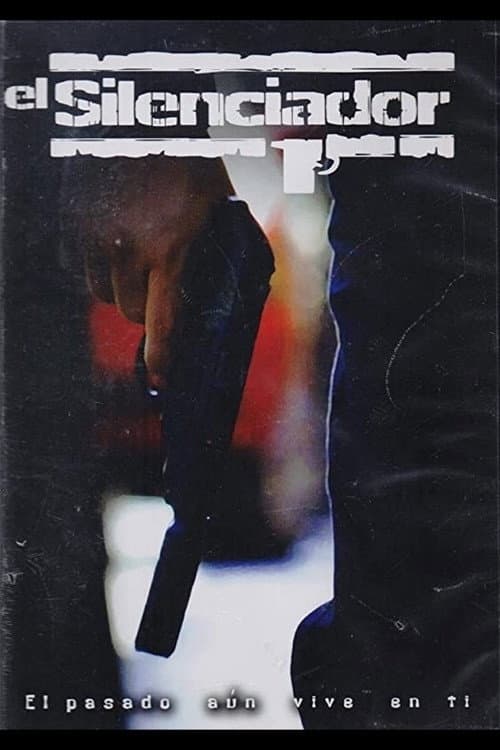 Poster for El silenciador