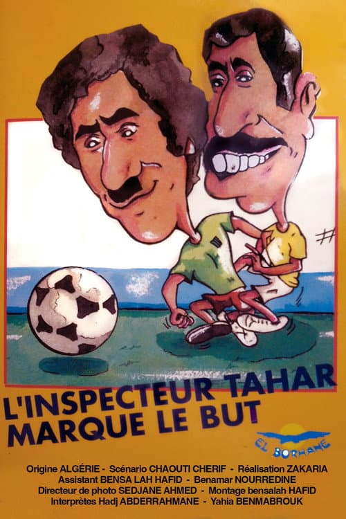 Poster for L'inspecteur Tahar Marque Le But