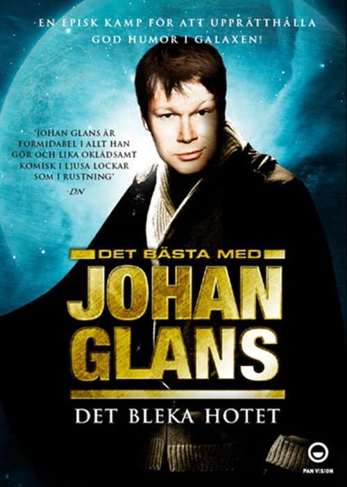 Poster for Johan Glans: Det bleka hotet