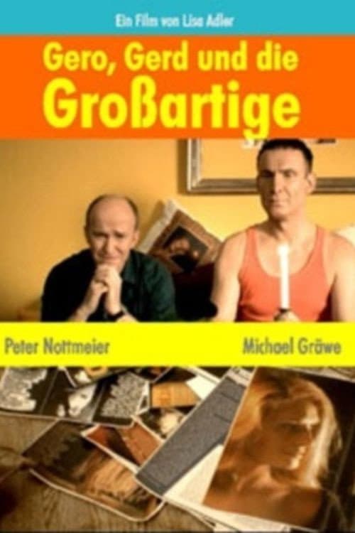 Poster for Gero, Gerd und die Großartige