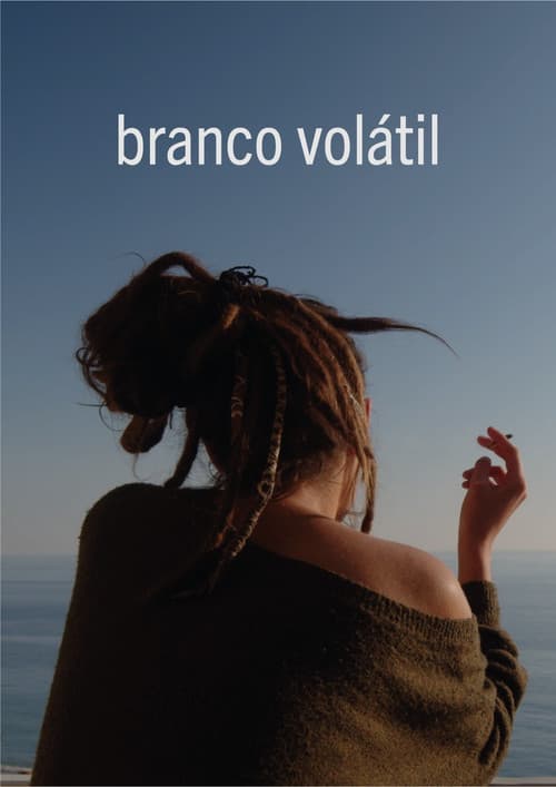 Постер до фільму «volatile white»
