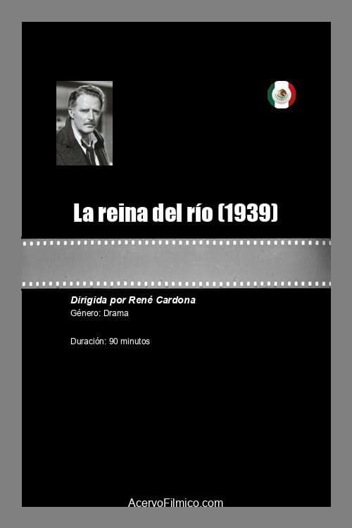 Poster for La reina del río