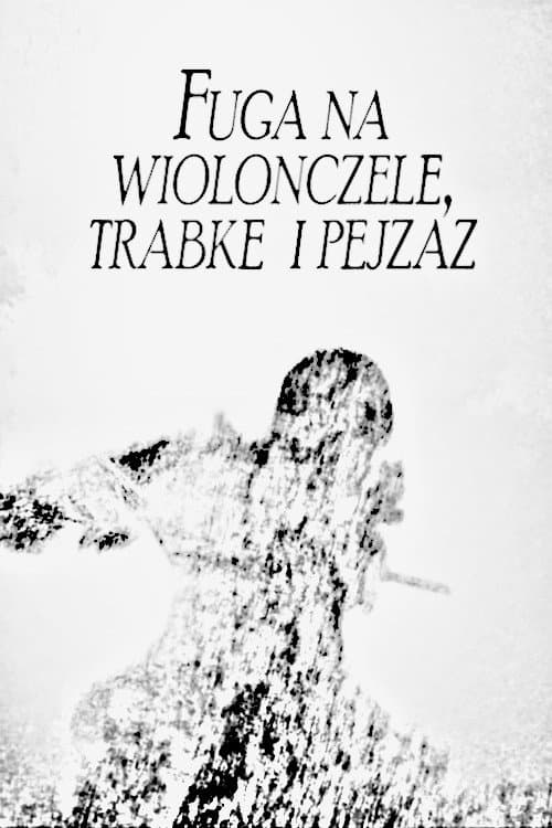 Poster for Fugue for Cello, Trumpet and Landscape