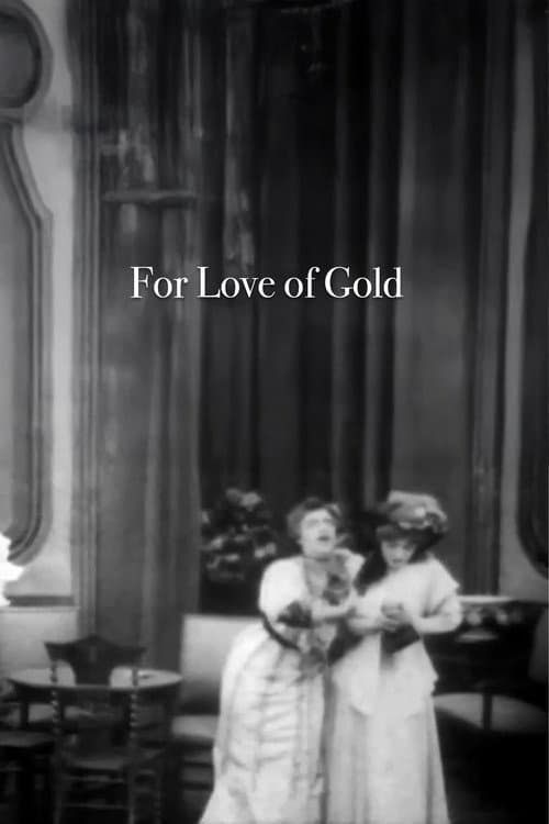 Poster for For Love of Gold