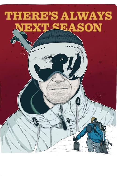 Poster for There's Always Next Season
