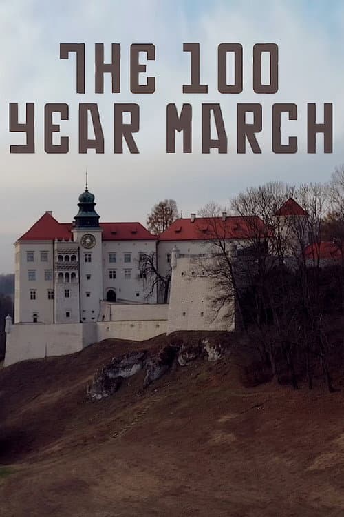 Poster for The 100 Year March
