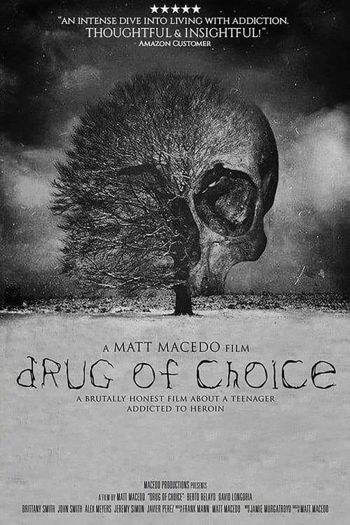 Poster for Drug of Choice