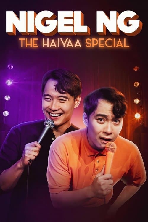 Poster for Nigel Ng: The HAIYAA Special