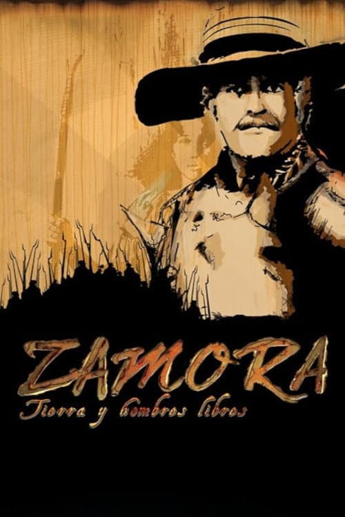 Постер до фільму «Zamora, tierra y hombres libres»