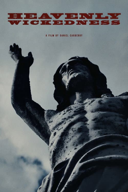 Poster for Heavenly Wickedness