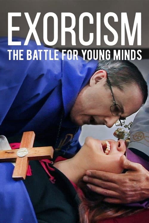 Poster for Exorcism: The Battle For Young Minds