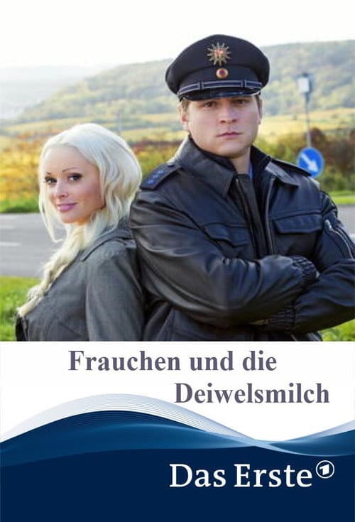 Poster for Frauchen und die Deiwelsmilch