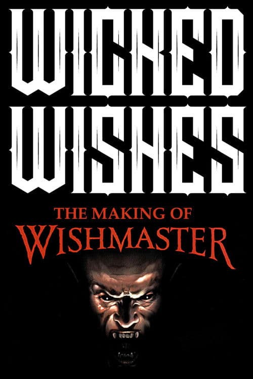 Poster for Wicked Wishes: Making the Wishmaster