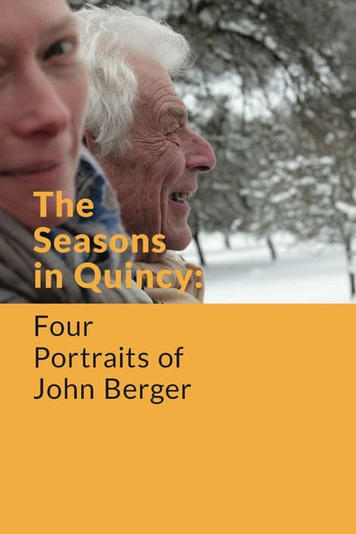 Poster for The Seasons in Quincy: Four Portraits of John Berger