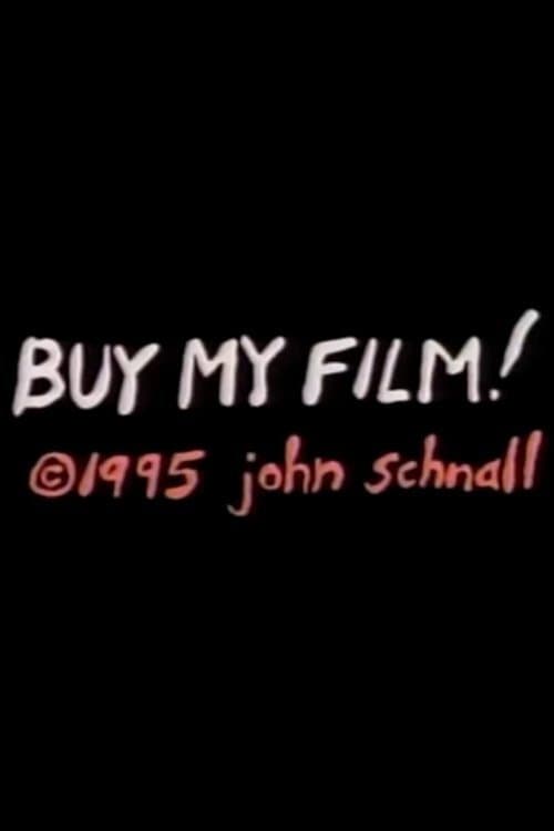 Poster for Buy My Film!