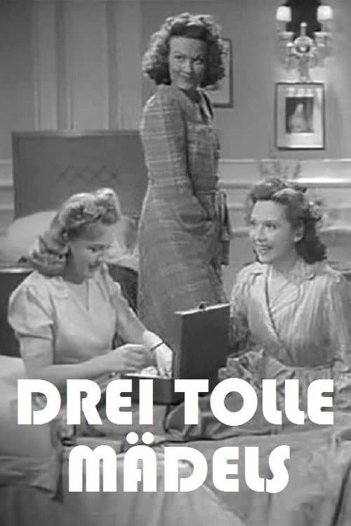 Poster for Drei tolle Mädels