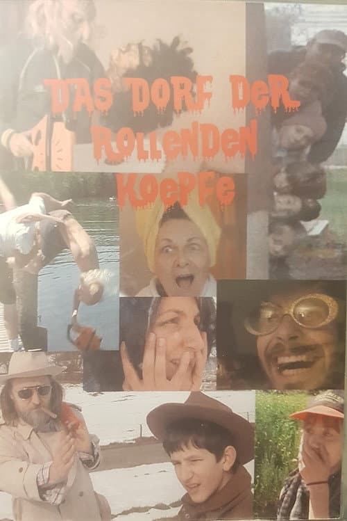 Poster for Das Dorf der rollenden Köpfe