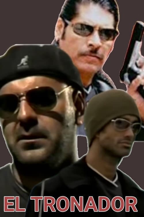 Poster for El Tronador