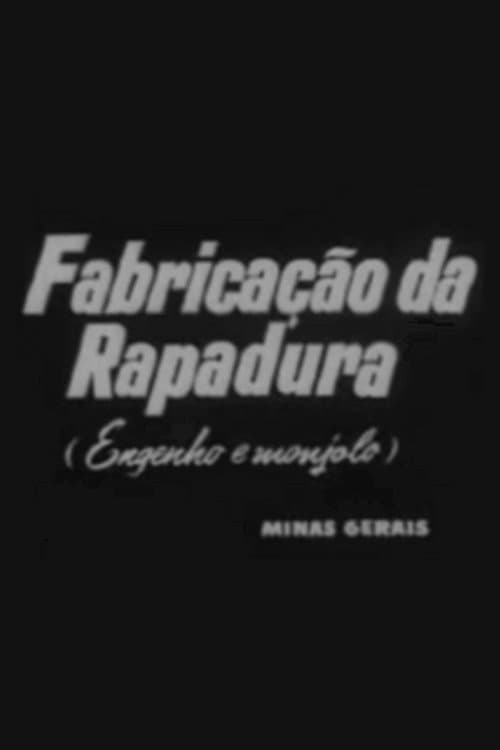 Poster for Fabricação da Rapadura