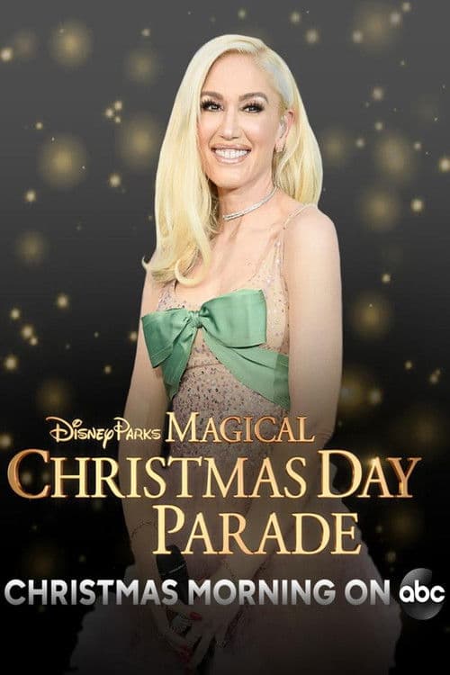 Poster for Disney Parks Magical Christmas Day Parade