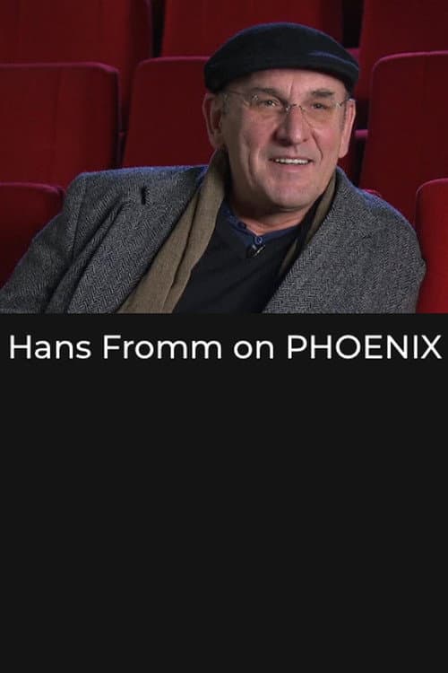Poster for Hans Fromm on 'Phoenix'