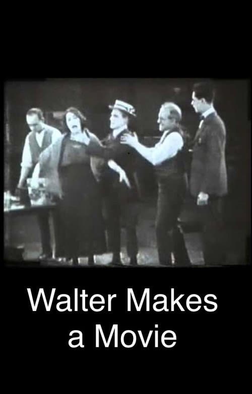 Poster for Walter Makes a Movie