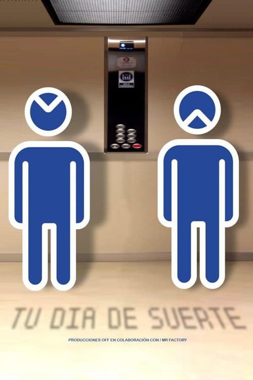 Poster for Tu día de suerte