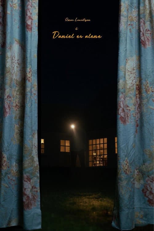 Poster for Daniel is Alone