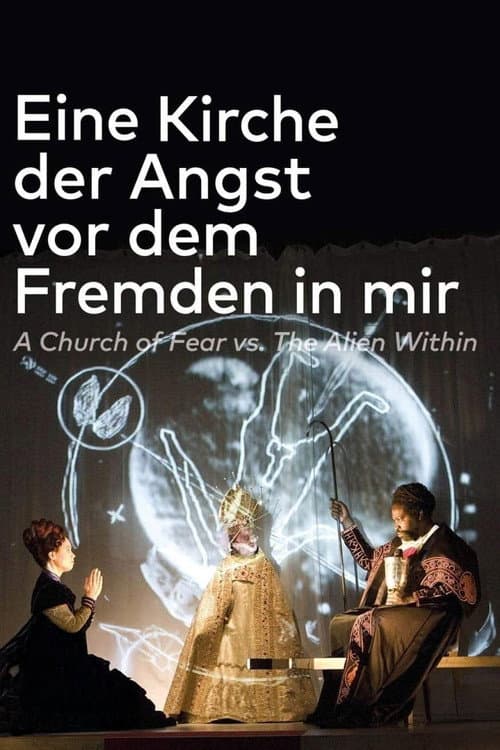 Poster for Eine Kirche der Angst vor dem Fremden in mir