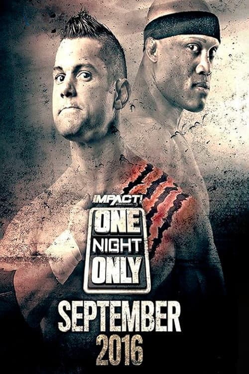 Poster for TNA One Night Only: September 2016
