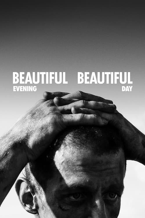 Poster for Beautiful Evening, Beautiful Day