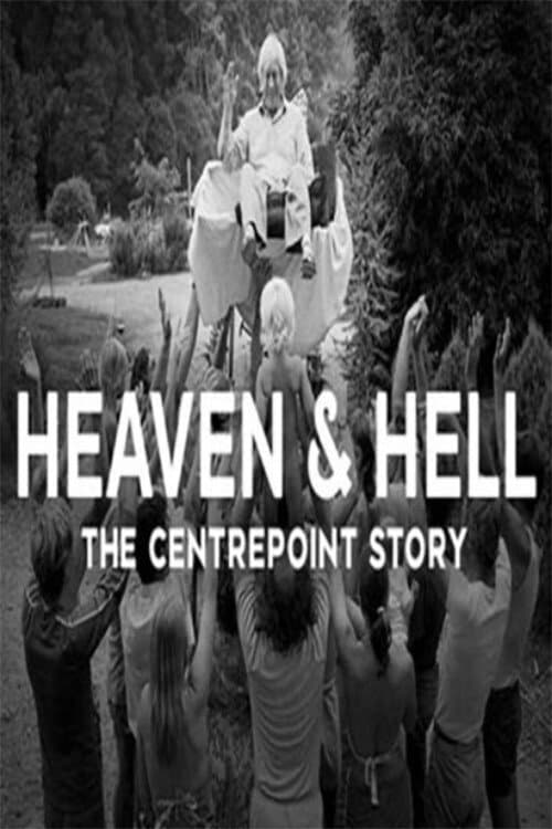 Poster for Heaven and Hell: The Centrepoint Story