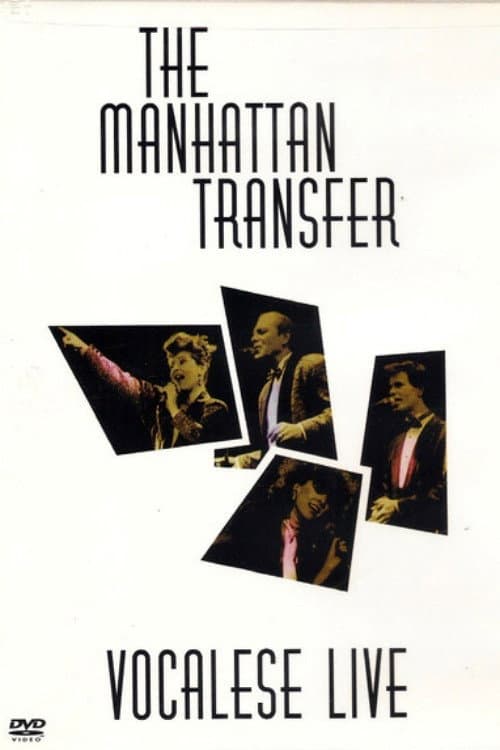 Poster for The Manhattan Transfer: Vocalese Live