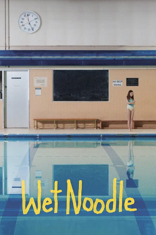 Poster for Wet Noodle