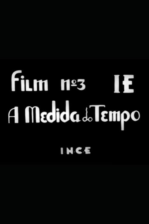 Poster for A Medida do Tempo