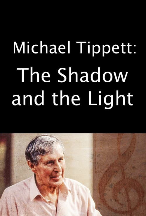 Poster for Michael Tippett: The Shadow and the Light
