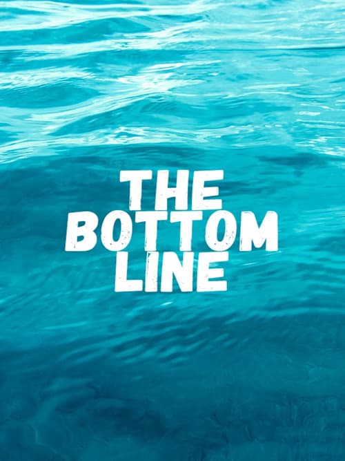 Poster for The Bottom Line